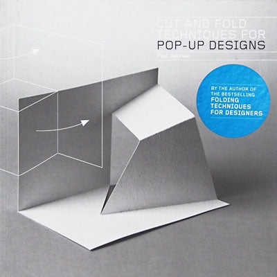 Cut and Fold Techniques for Pop-Up Designs