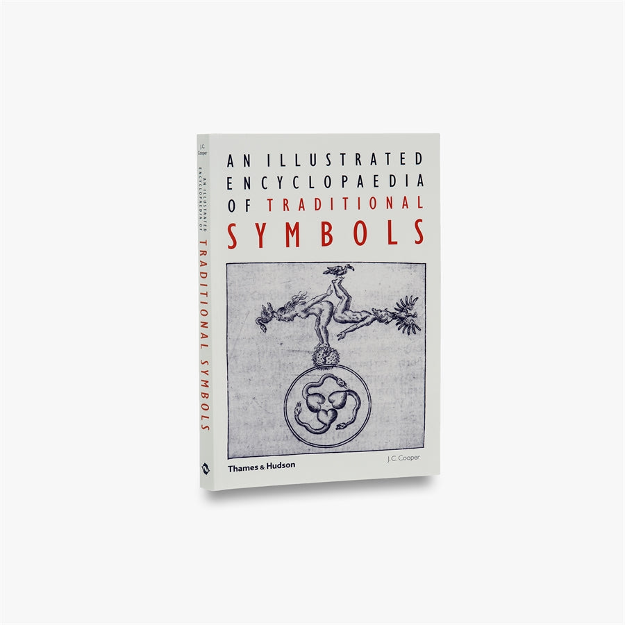 An Illustrated Encyclopaedia of Traditional Symbols