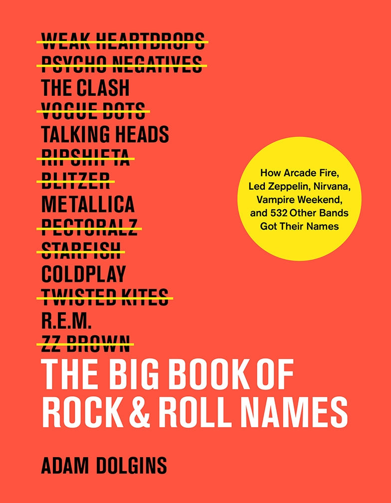 The Big Book of Rock & Roll Names