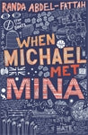 When Michael Met Mina