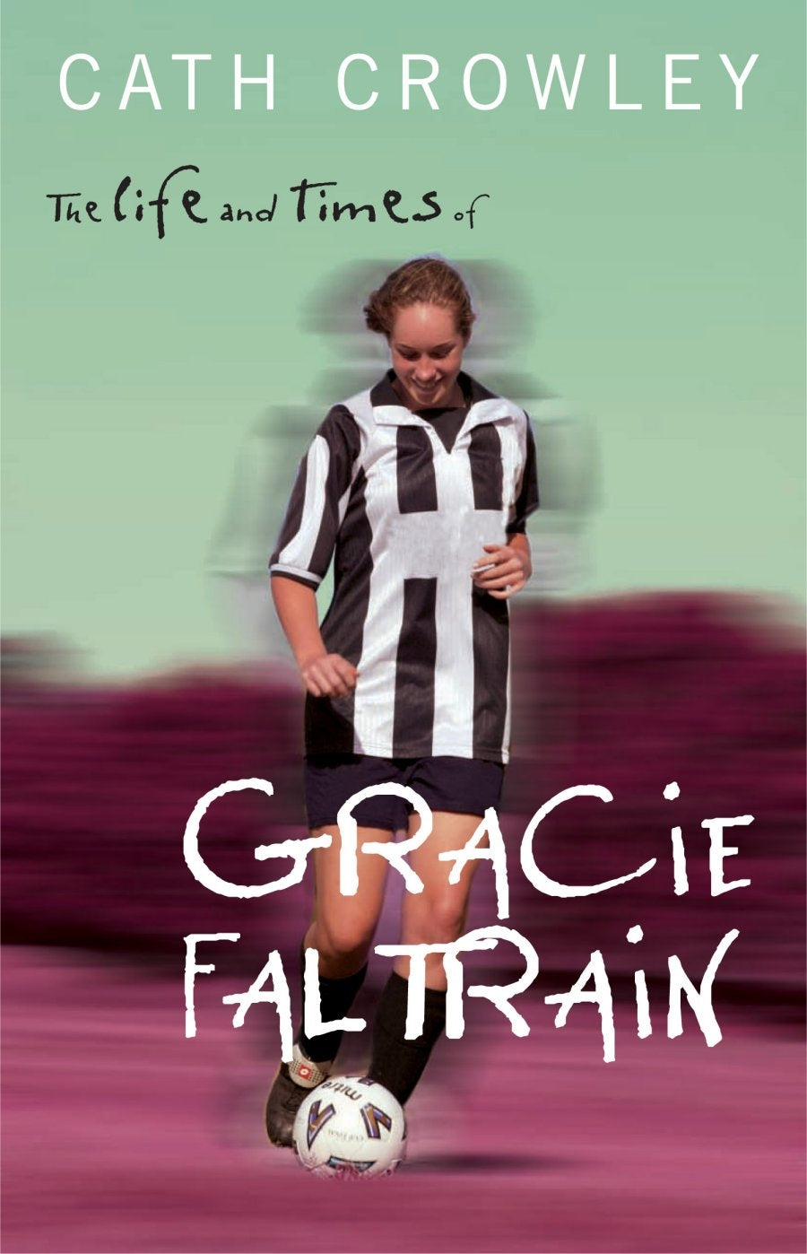 The Life and Times of Gracie Faltrain