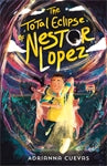 The Total Eclipse of Nestor Lopez