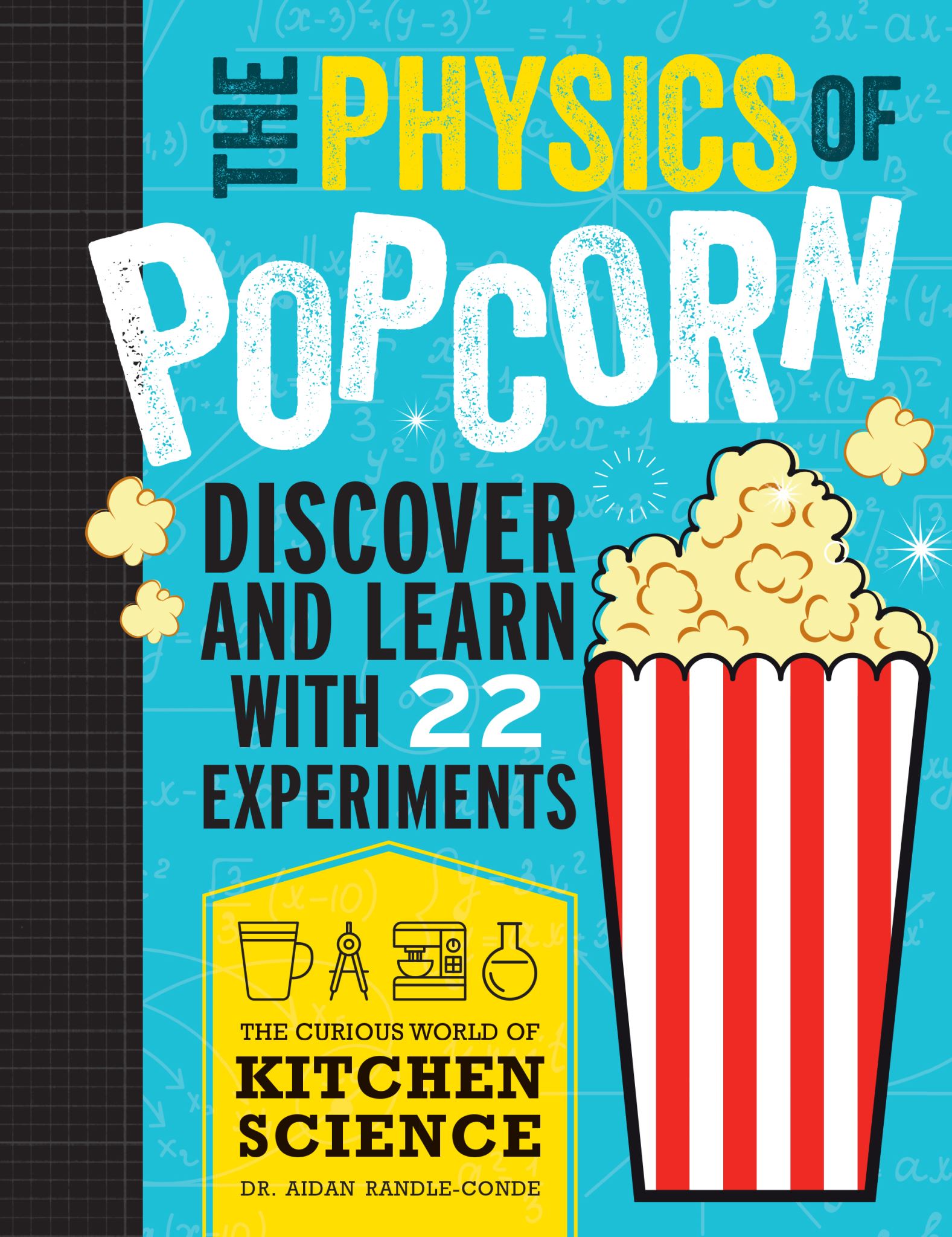 The Physics of Popcorn