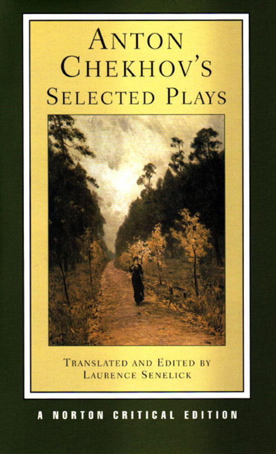 Anton Chekhov's Selected Plays