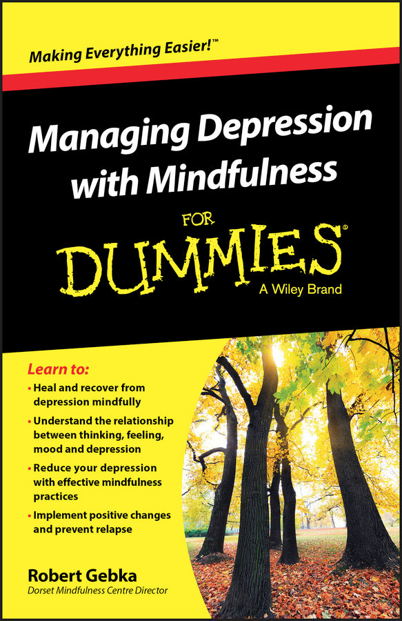 Managing Depression with Mindfulness For Dummies