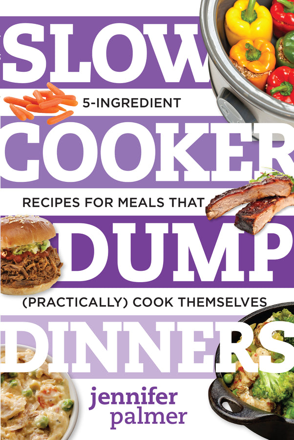 Slow Cooker Dump Dinners