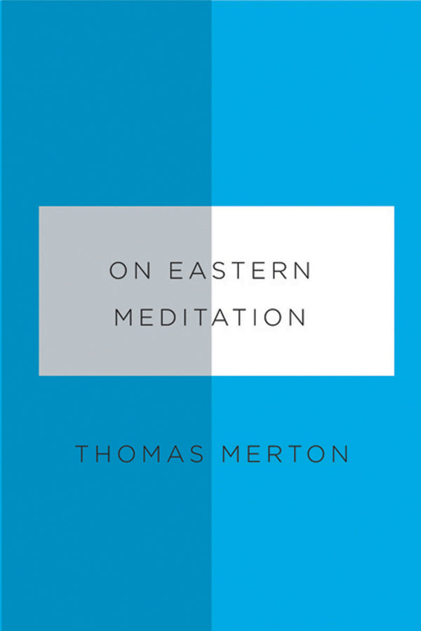 On Eastern Meditation