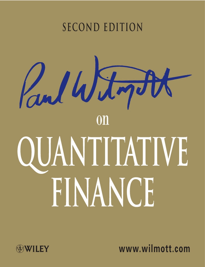 Paul Wilmott on Quantitative Finance