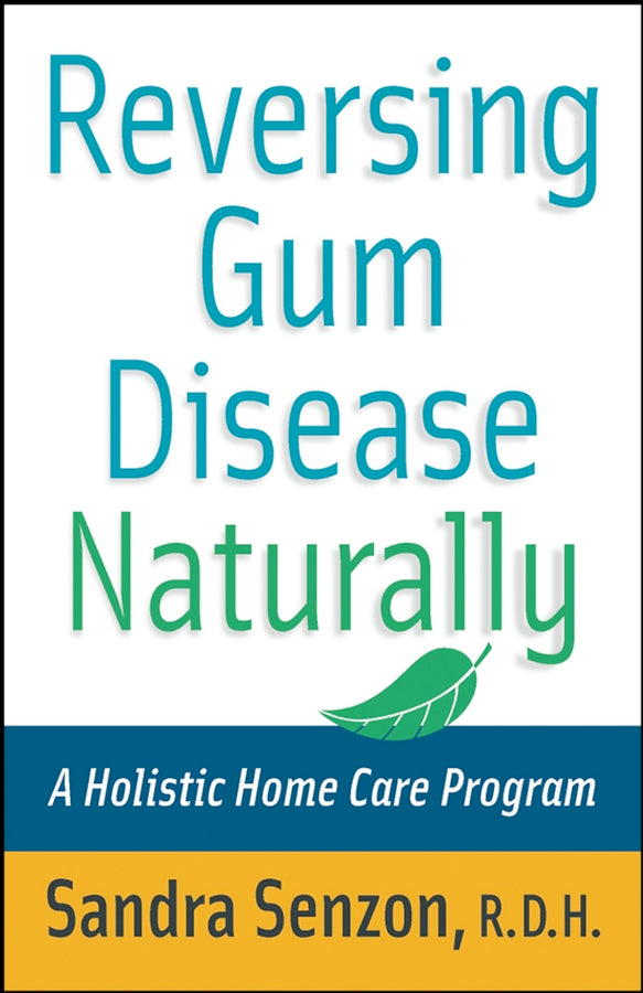 Reversing Gum Disease Naturally