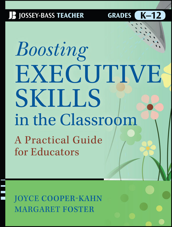 Boosting Executive Skills in the Classroom