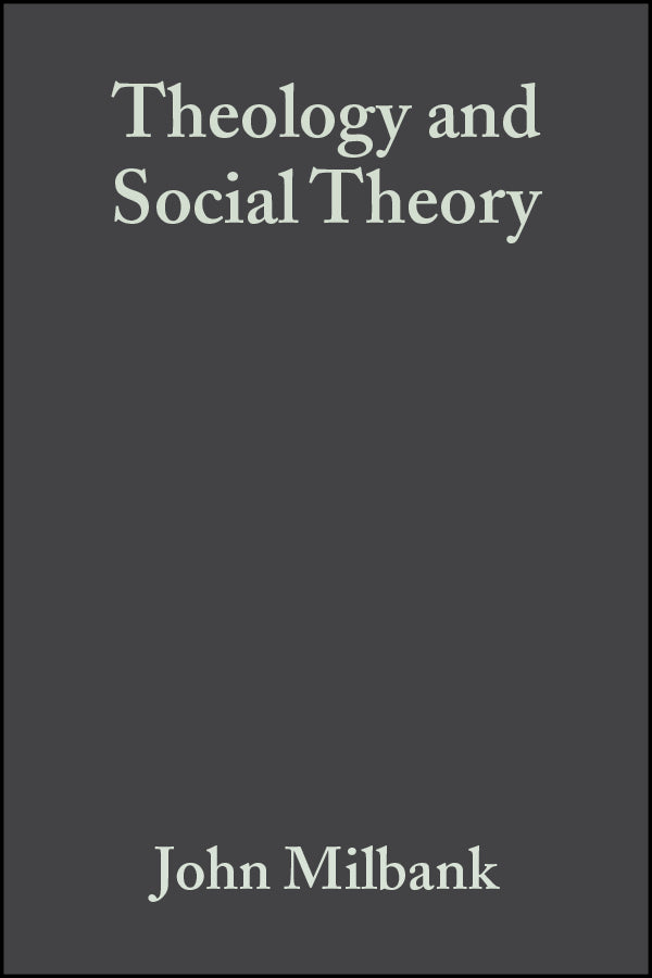 Theology and Social Theory