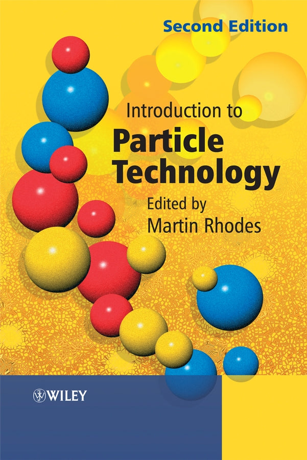 Introduction to Particle Technology