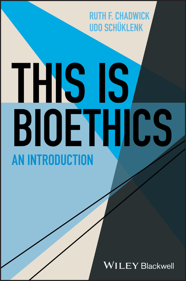 This Is Bioethics