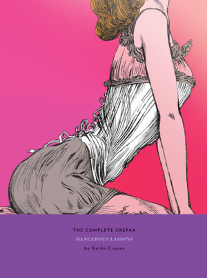 The Complete Crepax Vol. 6