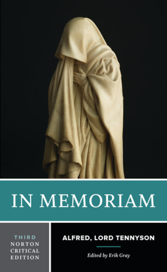 In Memoriam, 3rd Norton Critical Edition