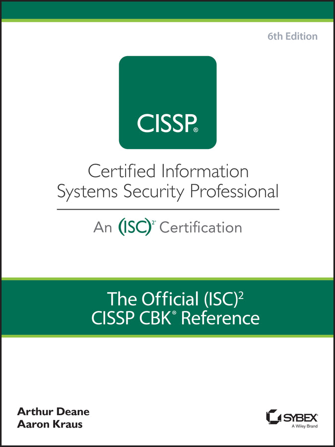 The Official (ISC)2 CISSP CBK Reference