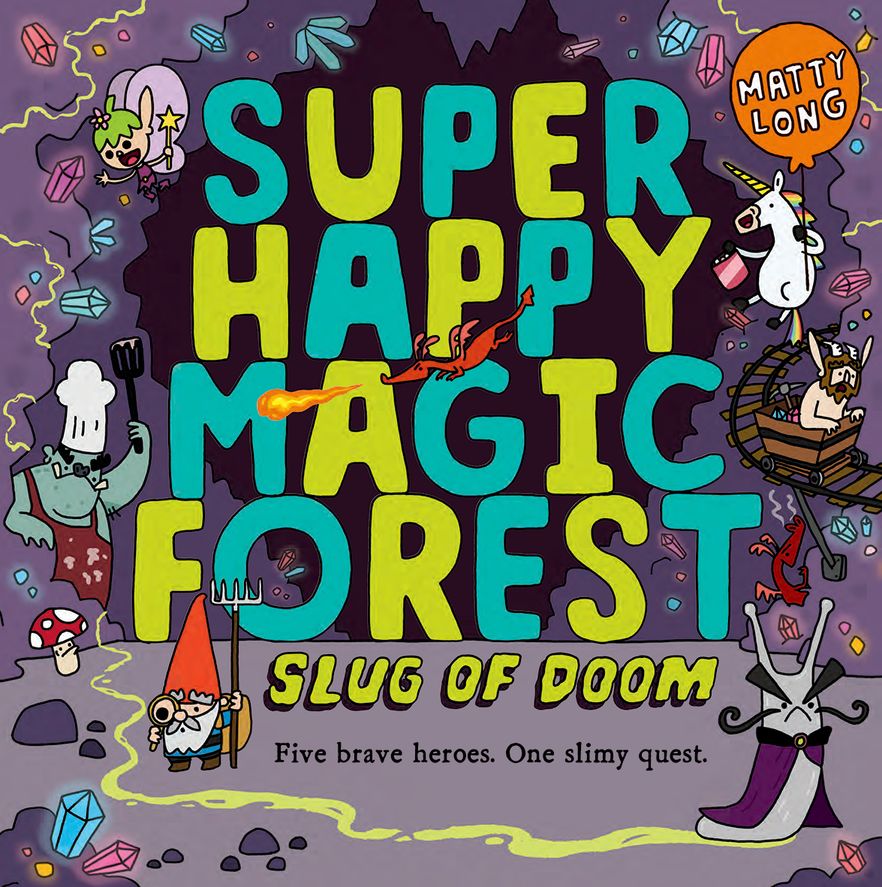 Super Happy Magic Forest: Slug of Doom