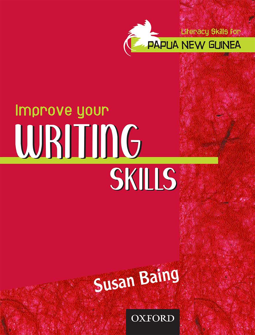 Literacy Skills for PNG - Improve Your Writing Skills