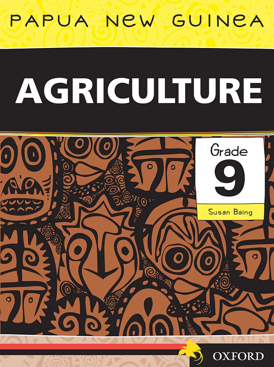 Papua New Guinea Agriculture Grade 9