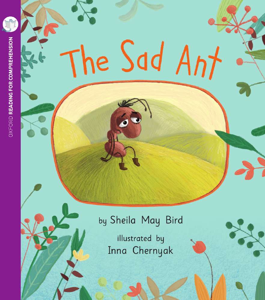 The Sad Ant: Oxford Level 4: Pack of 6