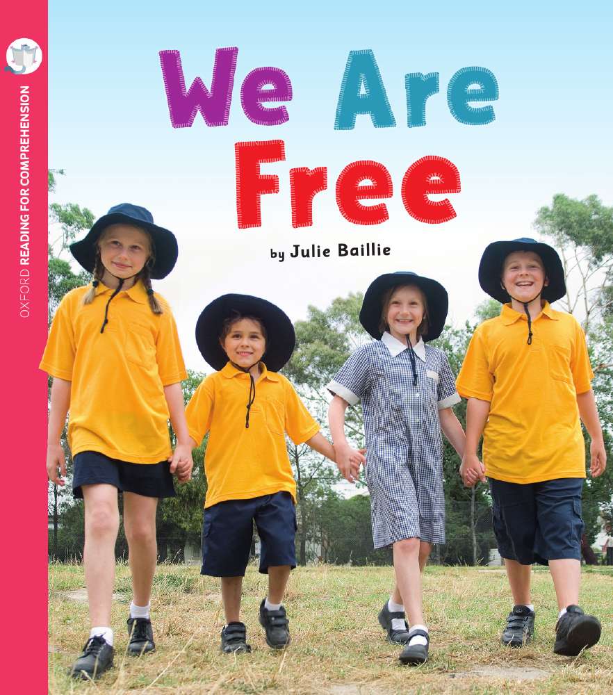 We Are Free: Oxford Level 4: Pack of 6