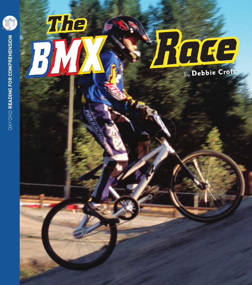 The BMX Race: Oxford Level 3: Pack of 6