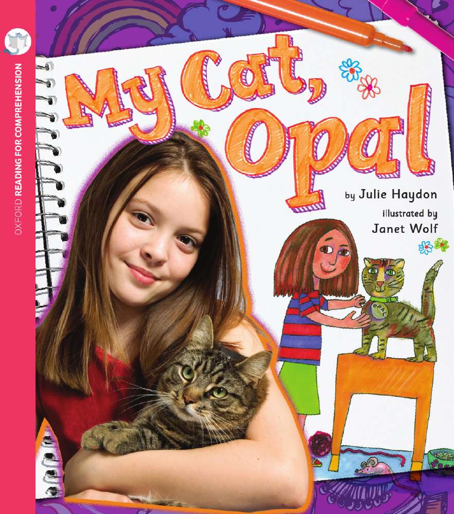 My Cat Opal: Oxford Level 7: Pack of 6