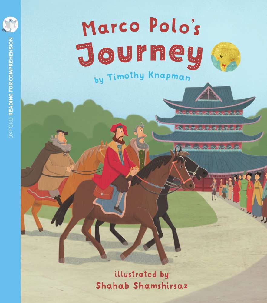 Marco Polo's Journey: Oxford Level 5: Pack of 6