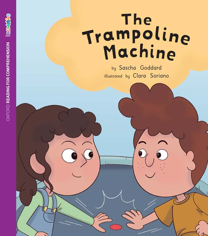 ORFC Decodable Book 51 The Trampoline Machine Pack