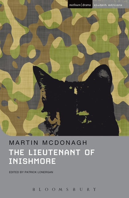 The Lieutenant of Inishmore: Methuen Student Editions