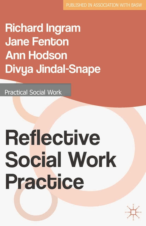 Reflective Social Work Practi