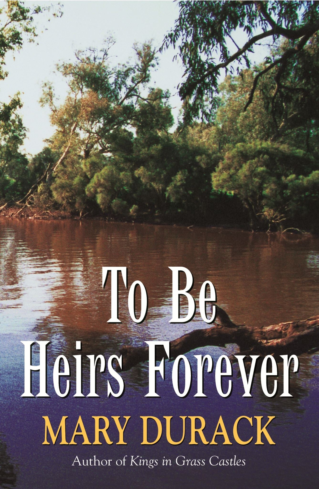 To Be Heirs Forever