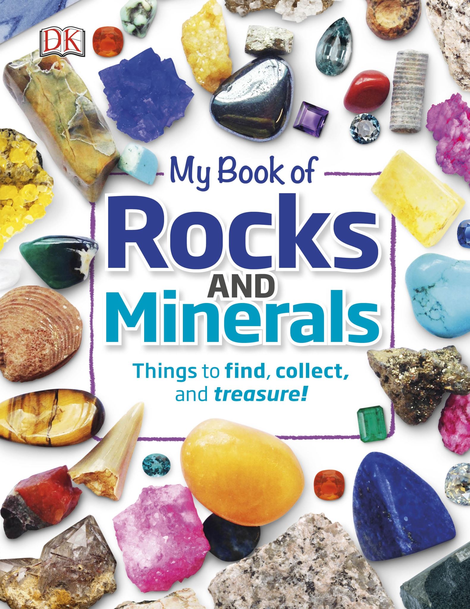 My Book of Rocks and Minerals