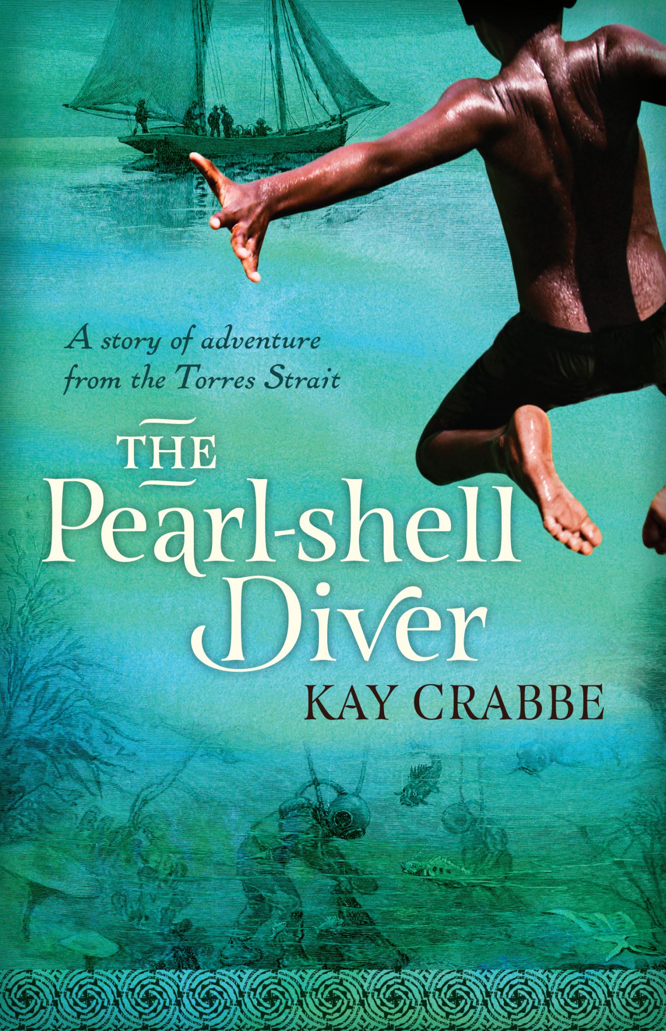 The Pearl-shell Diver: A Story of adventure from the Torres Strait