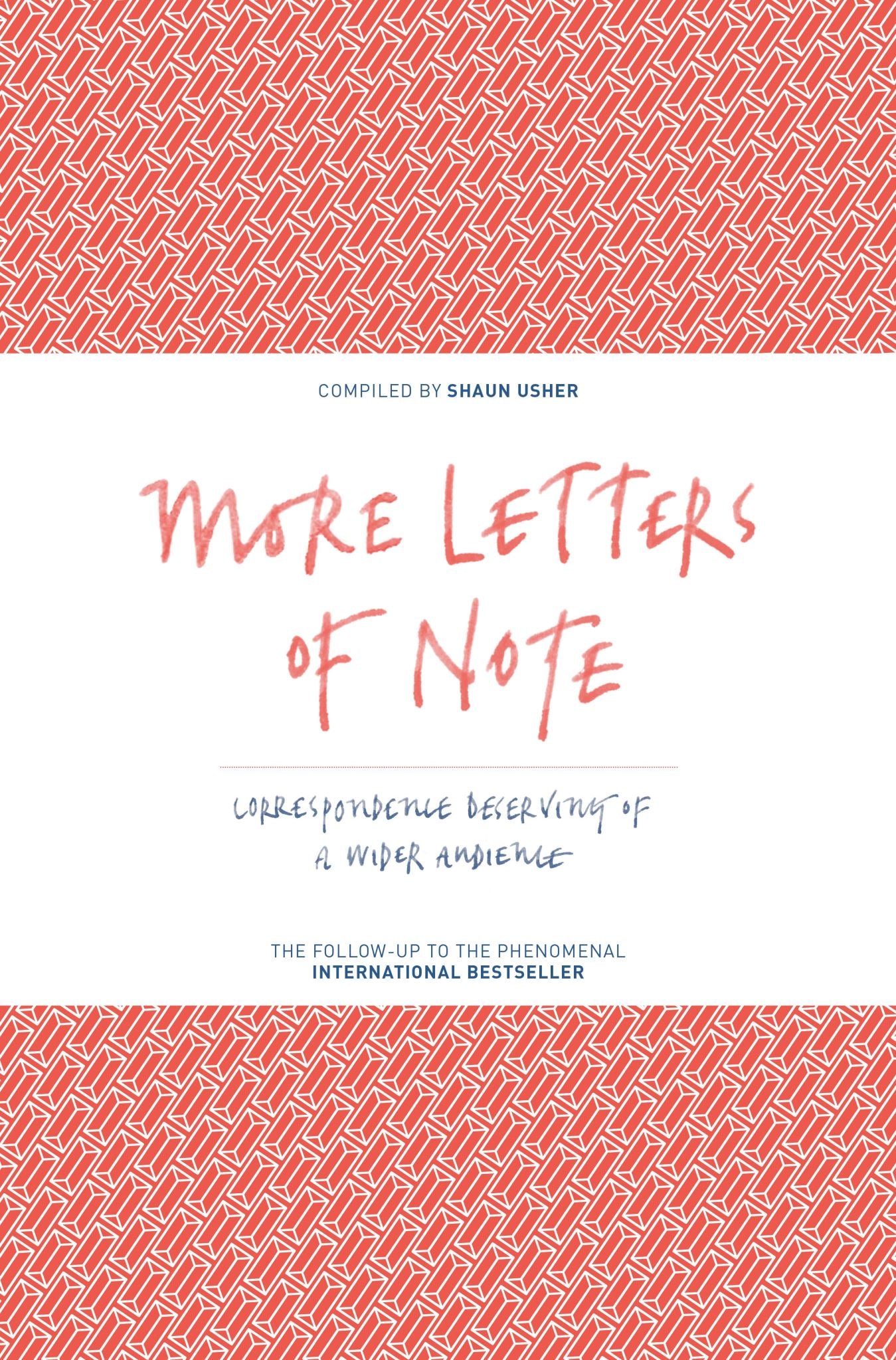 More Letters of Note