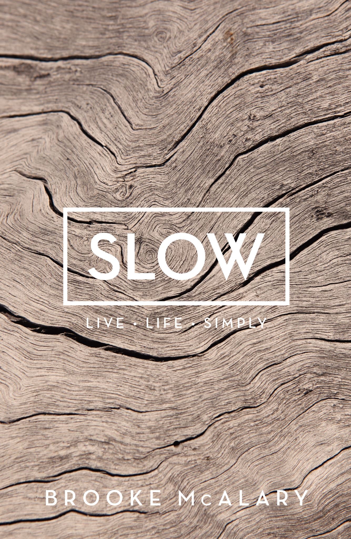 Slow