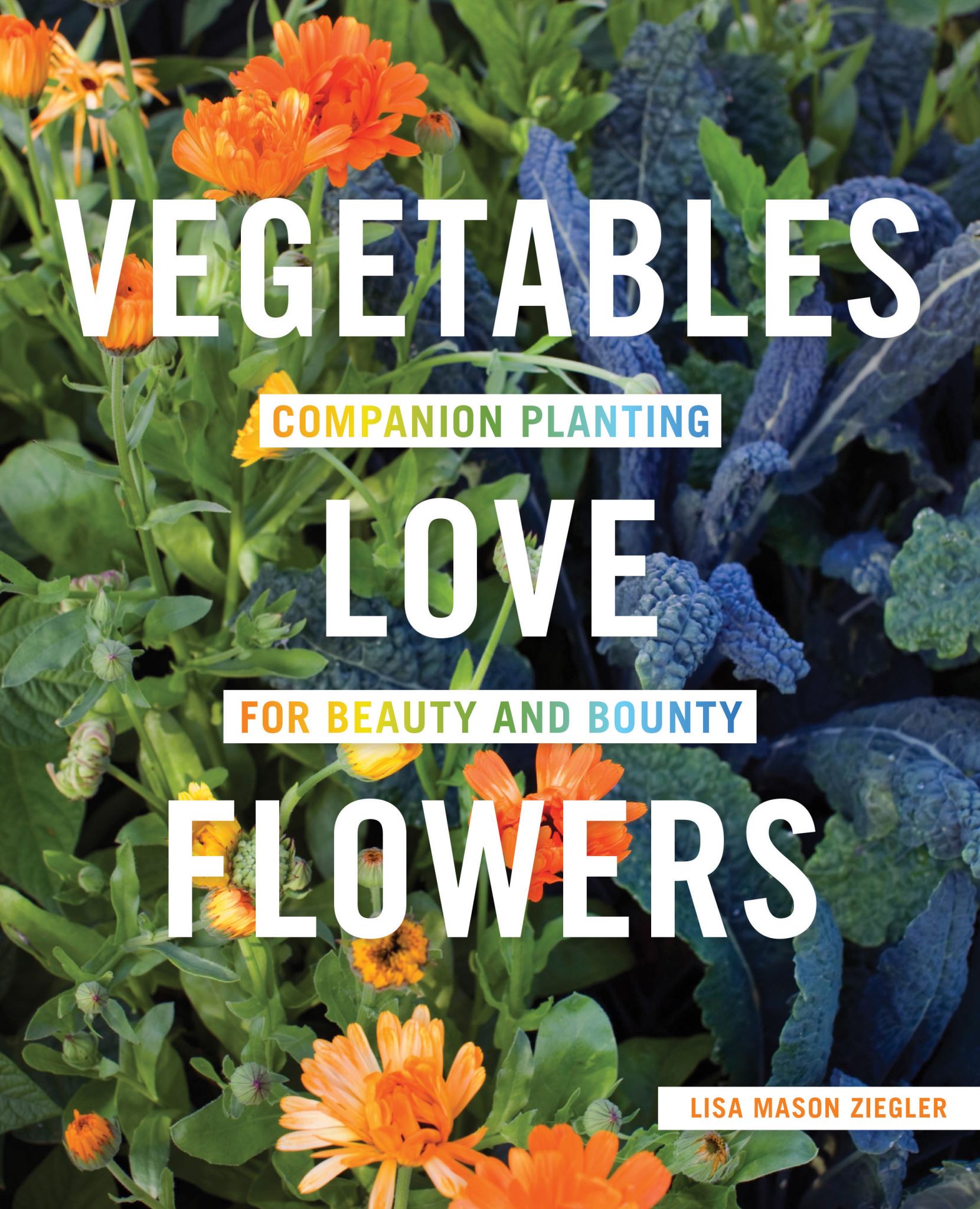 Vegetables Love Flowers