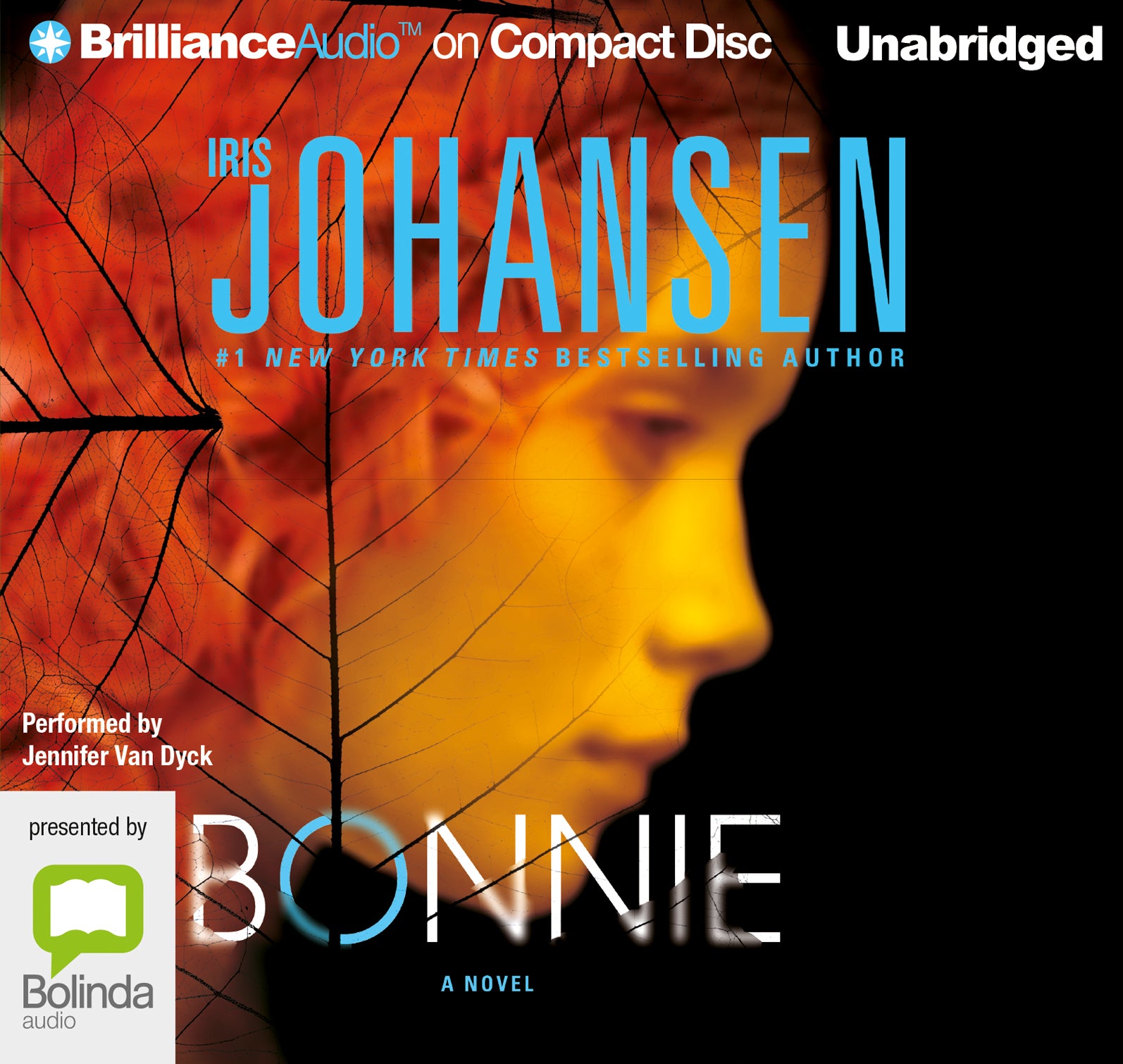 Bonnie - Unbridged Audio Book on CD