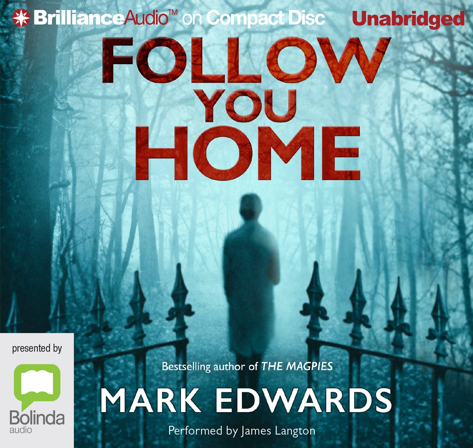 Follow You Home - Unbridged Audio Book on CD