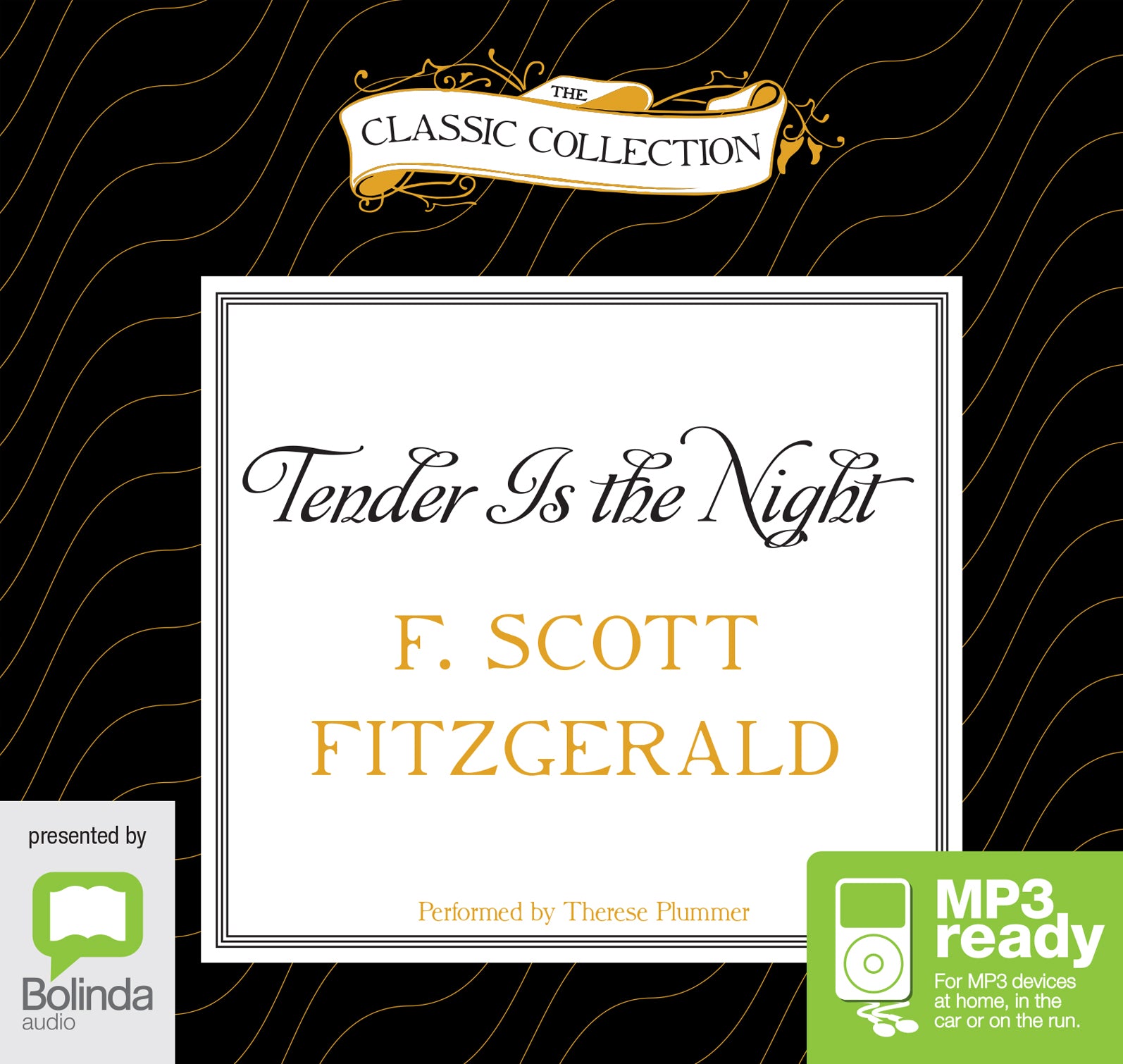 Tender Is The Night  - Unbridged Audio Book on MP3