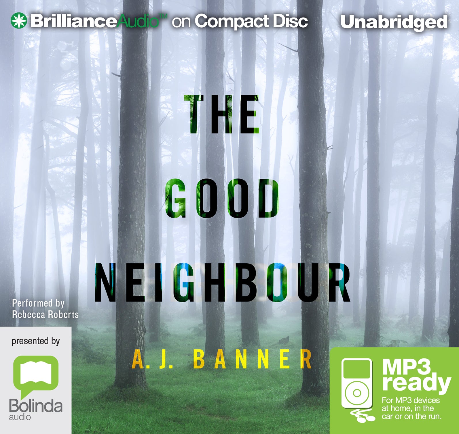 The Good Neighbour  - Unbridged Audio Book on MP3