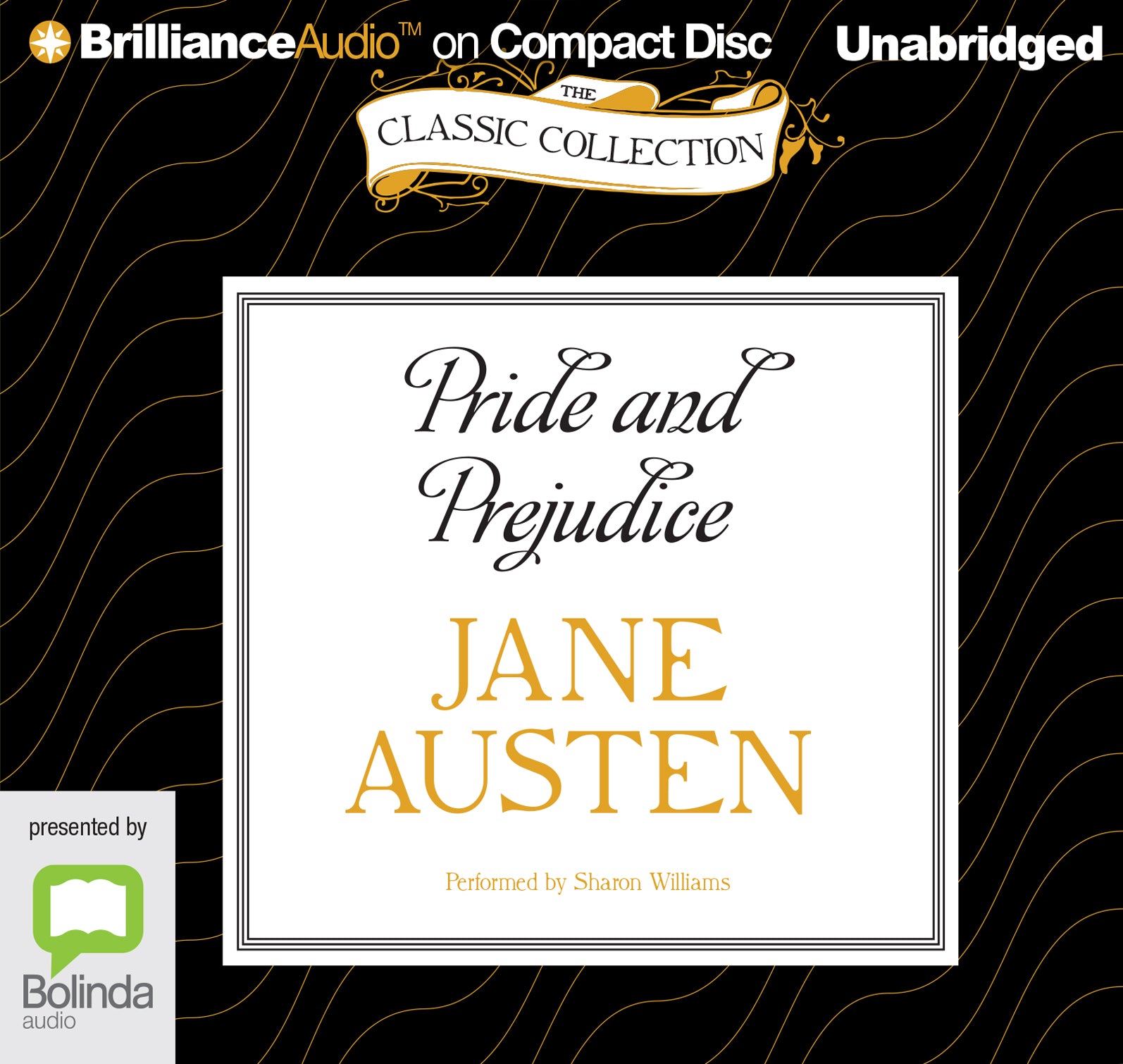 Pride And Prejudice - Unbridged Audio Book on CD