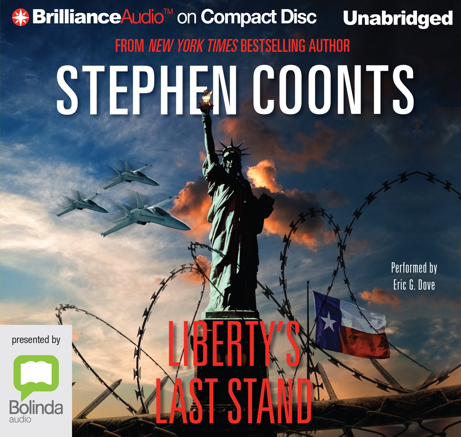 Liberty's Last Stand - Unbridged Audio Book on CD