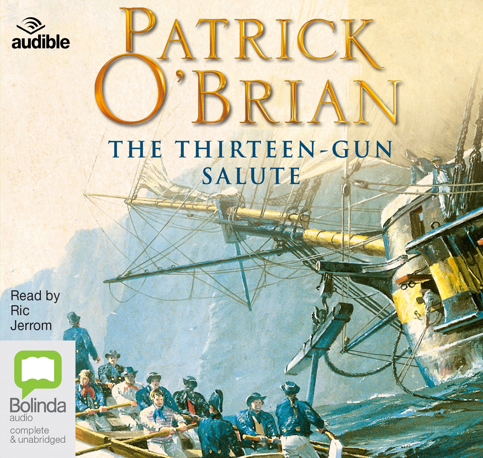 The Thirteen-Gun Salute - Unbridged Audio Book on CD