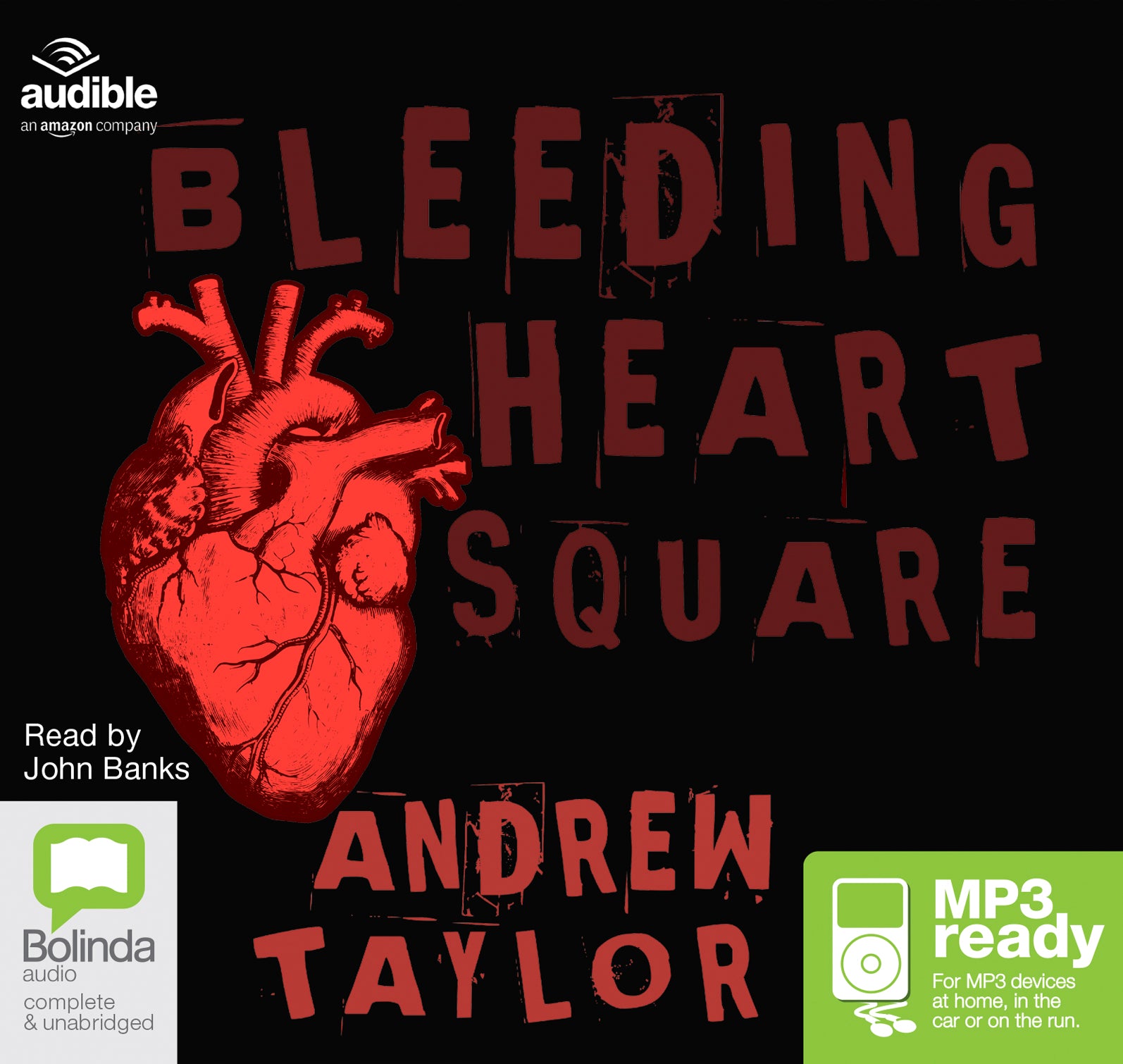 Bleeding Heart Square  - Unbridged Audio Book on MP3