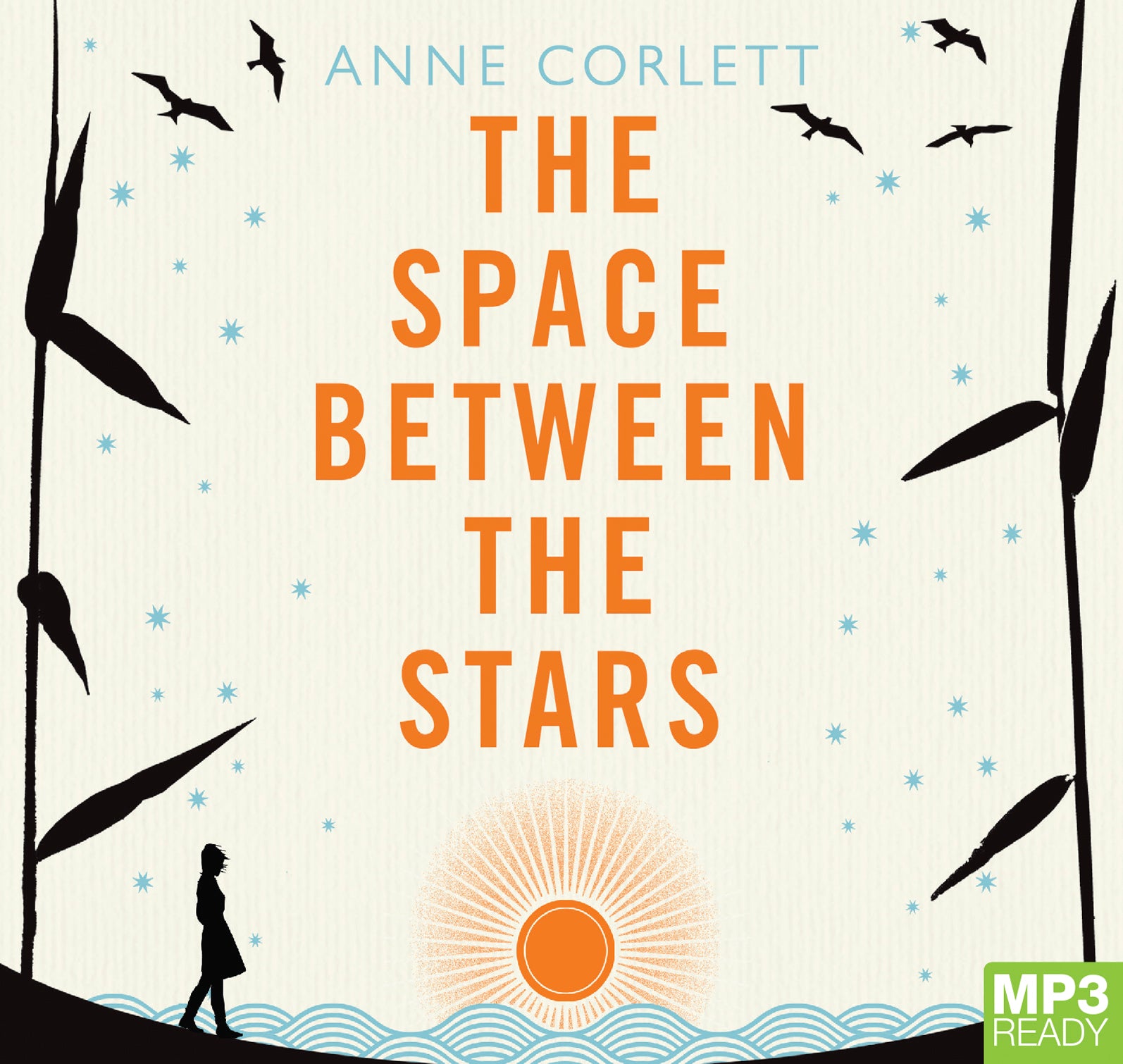 The Space Between The Stars  - Unbridged Audio Book on MP3