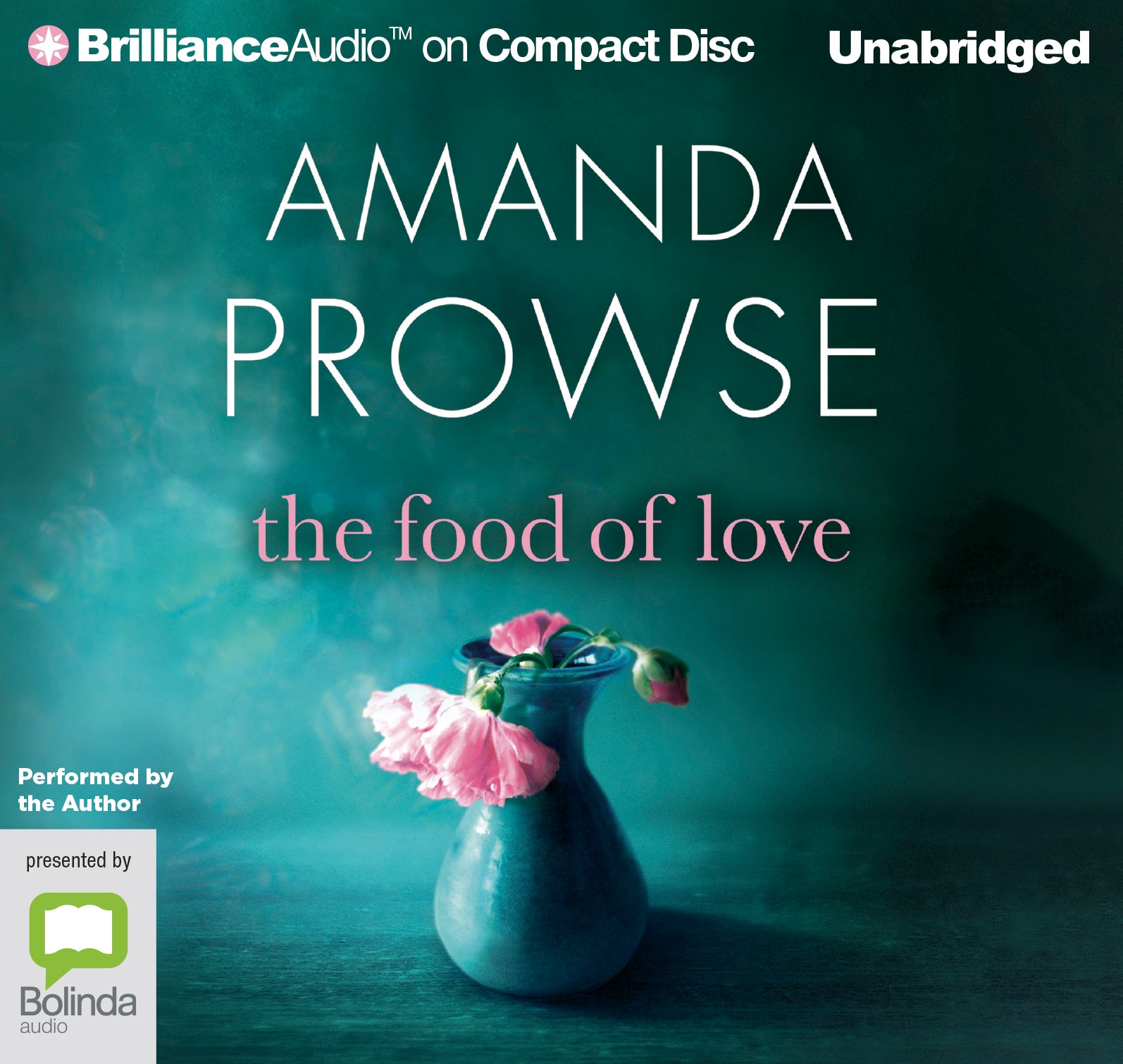 The Food Of Love - Unbridged Audio Book on CD