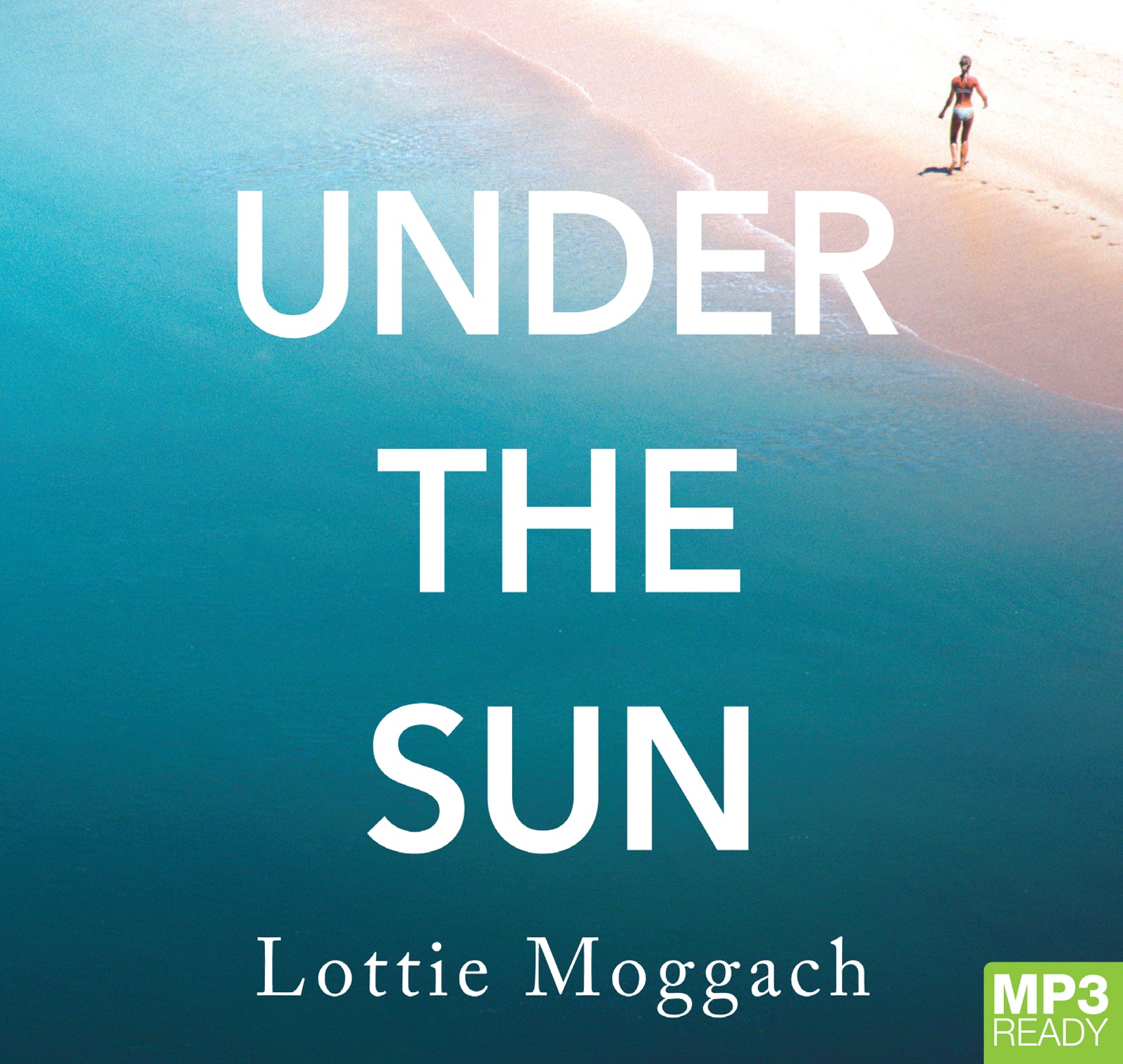 Under The Sun  - Unbridged Audio Book on MP3