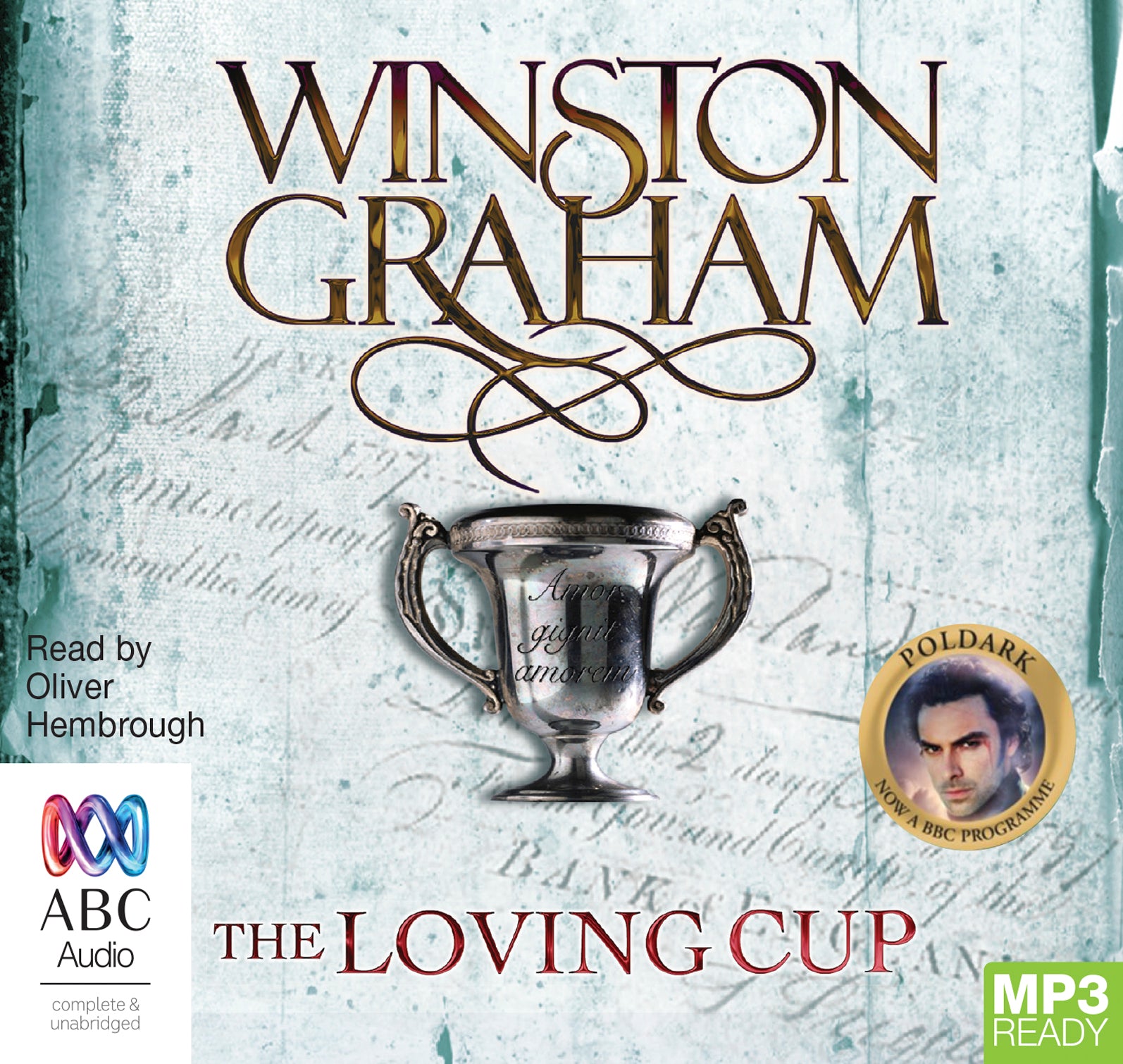 The Loving Cup  - Unbridged Audio Book on MP3