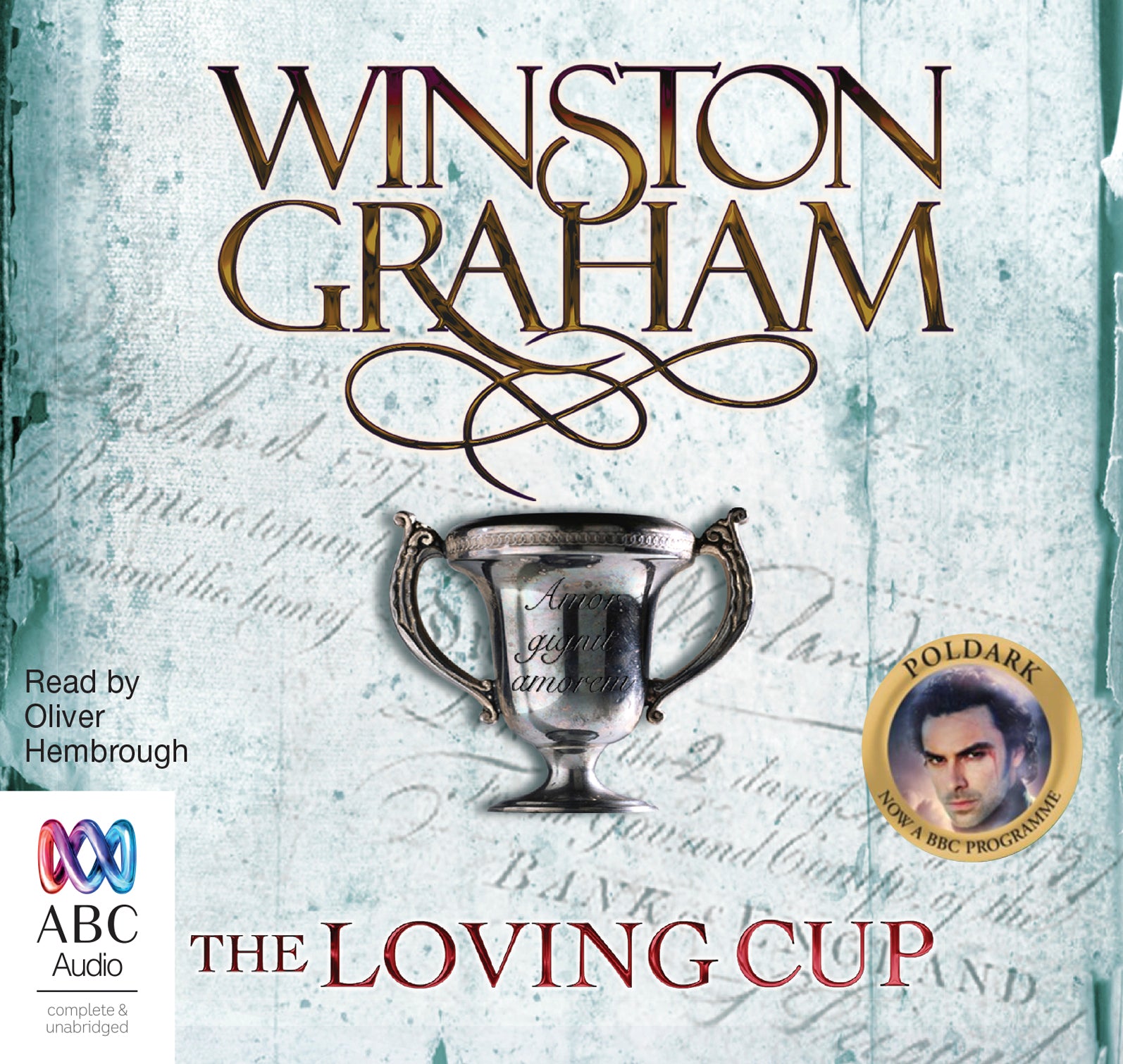 The Loving Cup - Unbridged Audio Book on CD